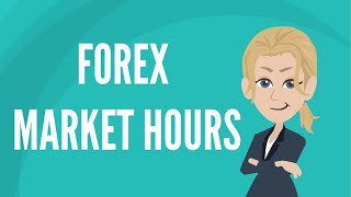 Forex market hours [upl. by Luben664]