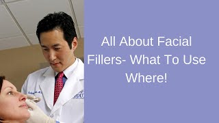 All About Facial Fillers  Which Filler Should I Choose [upl. by Ahsemo]