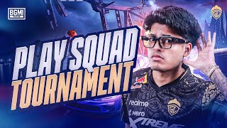 PLAY SQUAD TOURNAMENT  JONATHAN IS BACK  BGMI [upl. by Secilu]