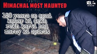 HAUNTED DAGSHAI GRAVEYARD UNTOLD STORY  THE REAL ONE [upl. by Ymot]