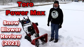 Toro Power Max Snow Blower Review [upl. by Alcott]