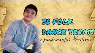 36 FOLK DANCE TERMS [upl. by Enoed]