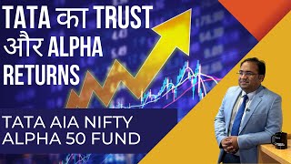 Nifty Alpha 50 Fund  TATA AIA Nifty Alpha 50 Funds [upl. by Bogosian]