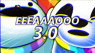 EEEAAAOOO 30 [upl. by Doraj]