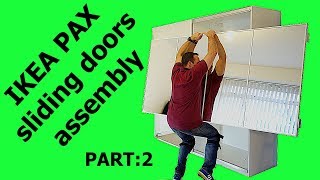 IKEA PAX WARDROBE Sliding doors assembly Part 2 [upl. by Beare]