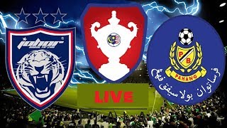 JDT vs Pahang  2nd Half  Piala Malaysia  LIVE [upl. by Evol]