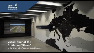 Virtual Tour of the Exhibition quotShoahquot at the AuschwitzBirkenau State Museum [upl. by Aidekal301]