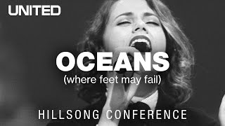 Oceans Where Feet May Fail  Hillsong UNITED [upl. by Irtak]