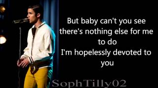 Glee  Hopelessly Devoted To You Lyrics [upl. by Ursi]