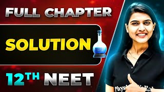 Solution FULL CHAPTER  Class 12th Physical Chemistry  Lakshya NEET [upl. by Nigen]