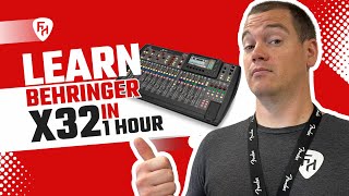 Behringer X32 Tutorial for Beginners  Learn the Behringer X32 in 1 Hour [upl. by Rolyt]