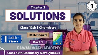 Solutions Class 12th Chemistry Part 1 [upl. by Koziarz]