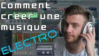 Tuto Fl Studio  Comment faire une Musique Electro 2017 [upl. by Nivlad]