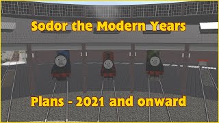 Sodor the Modern Years January 2021 Update [upl. by Asilem571]