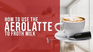 How To Use the AeroLatte To Froth Milk [upl. by Edmee]