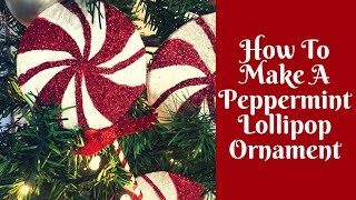 Christmas Crafts DIY Lollipop Ornaments [upl. by Geer]