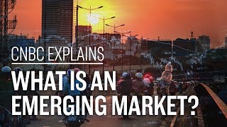 What is an emerging market  CNBC Explains [upl. by Anived540]