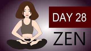 Zen Meditation  Guided Zen Buddhism Meditation Zazen  Day 28 [upl. by Hugues]