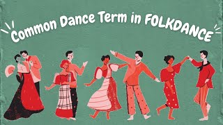 24 Common Dance Term in Folkdance  Philippines FolkDance [upl. by Claman]