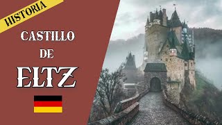 HISTORIA DEL CASTILLO ELTZ ALEMANIA [upl. by Nerrot725]