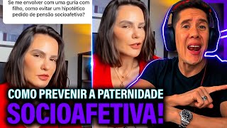 Como Se Prevenir Da Paternidade Socioafetiva E Pensão Socioafetiva [upl. by Aminta]