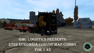 ETS2 142  GMC Logistics  Promods 257 EuroAsia Map Combo  CONVOY and SINGLE PLAYER 17112021 [upl. by Mitchiner]