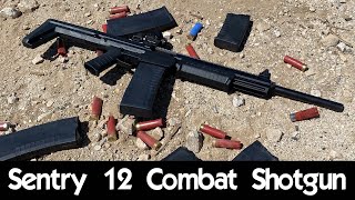 Sentry 12 Combat Shotgun [upl. by Whallon]